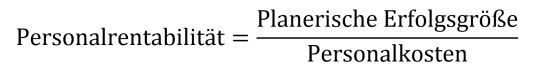 Formel Personalrentabilität